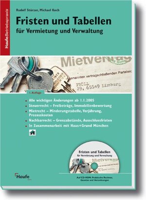 Fristen und Tabellen für Vermietung und Verwaltung. Mit CD-ROM