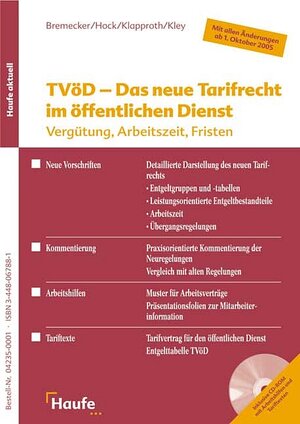 TVÖD- Das neue Tarifrecht im öffentlichen Dienst. Vergütung, Arbeitszeit, Fristen