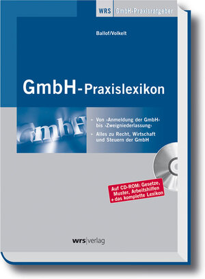 GmbH-Praxislexikon. Mit CD-ROM für Windows ab 98