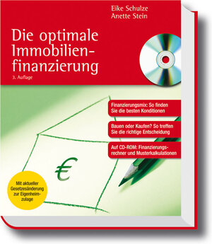 Buchcover Die optimale Immobilienfinanzierung | Eike Schulze | EAN 9783448072099 | ISBN 3-448-07209-5 | ISBN 978-3-448-07209-9