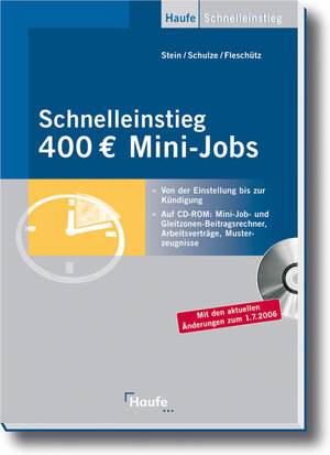 Buchcover Haufe Schnelleinstieg 400 € Mini-Jobs | Anette Stein | EAN 9783448077056 | ISBN 3-448-07705-4 | ISBN 978-3-448-07705-6
