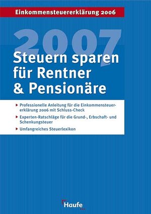 Buchcover Steuer 2007 für Rentner und Pensionäre | Dittmann | EAN 9783448077643 | ISBN 3-448-07764-X | ISBN 978-3-448-07764-3