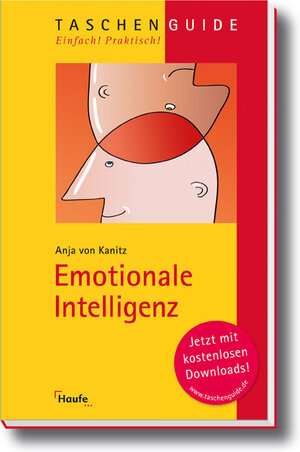 Buchcover Emotionale Intelligenz | Anja Kanitz | EAN 9783448079098 | ISBN 3-448-07909-X | ISBN 978-3-448-07909-8