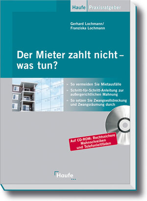 Buchcover Der Mieter zahlt nicht - was tun? | Gerhard Lochmann | EAN 9783448080308 | ISBN 3-448-08030-6 | ISBN 978-3-448-08030-8