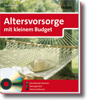 Buchcover Altersvorsorge mit kleinem Budget | Kay Schelauske | EAN 9783448087871 | ISBN 3-448-08787-4 | ISBN 978-3-448-08787-1