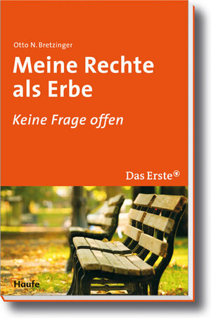 Buchcover Meine Rechte als Erbe | Otto N. Bretzinger | EAN 9783448090512 | ISBN 3-448-09051-4 | ISBN 978-3-448-09051-2