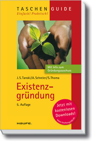 Buchcover Existenzgründung | Joachim S. Tanski | EAN 9783448101577 | ISBN 3-448-10157-5 | ISBN 978-3-448-10157-7