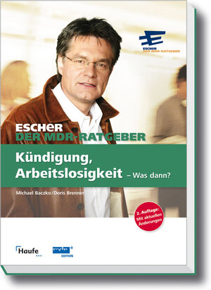 Buchcover Ein Fall für Escher - Kündigung, Arbeitslosigkeit - Was dann? | Michael Baczko | EAN 9783448102413 | ISBN 3-448-10241-5 | ISBN 978-3-448-10241-3