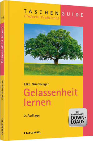 Buchcover Gelassenheit lernen | Elke Nürnberger | EAN 9783448102581 | ISBN 3-448-10258-X | ISBN 978-3-448-10258-1