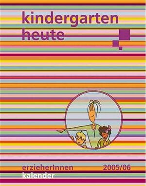 Buchcover Erzieherinnenkalender 2006/07 - Kindergarten heute  | EAN 9783451000751 | ISBN 3-451-00075-X | ISBN 978-3-451-00075-1