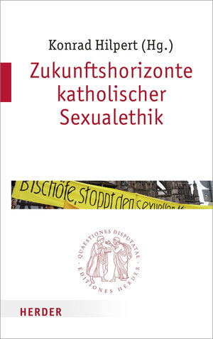 Buchcover Zukunftshorizonte katholischer Sexualethik  | EAN 9783451022418 | ISBN 3-451-02241-9 | ISBN 978-3-451-02241-8