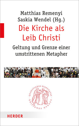 Buchcover Die Kirche als Leib Christi  | EAN 9783451022883 | ISBN 3-451-02288-5 | ISBN 978-3-451-02288-3