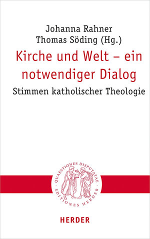 Buchcover Kirche und Welt – ein notwendiger Dialog  | EAN 9783451023002 | ISBN 3-451-02300-8 | ISBN 978-3-451-02300-2