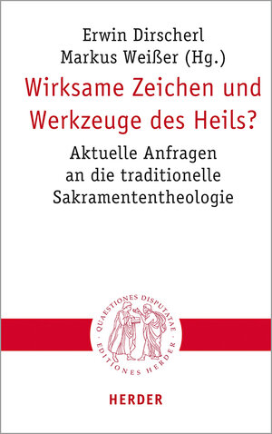 Buchcover Wirksame Zeichen und Werkzeuge des Heils?  | EAN 9783451023217 | ISBN 3-451-02321-0 | ISBN 978-3-451-02321-7