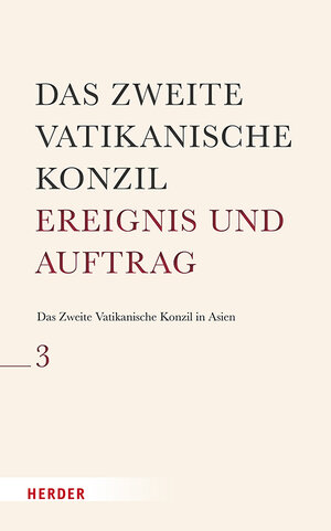 Buchcover Das Zweite Vatikanische Konzil in Asien | EAN 9783451024030 | ISBN 3-451-02403-9 | ISBN 978-3-451-02403-0