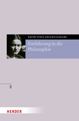 Buchcover Einführung in die Philosophie | Edith Stein | EAN 9783451026287 | ISBN 3-451-02628-7 | ISBN 978-3-451-02628-7