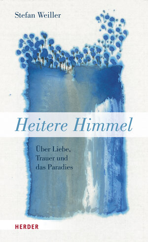 Buchcover Heitere Himmel | Stefan Weiller | EAN 9783451033339 | ISBN 3-451-03333-X | ISBN 978-3-451-03333-9