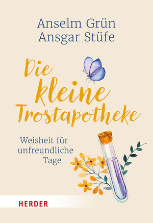 Buchcover Die kleine Trostapotheke | Anselm Grün | EAN 9783451033384 | ISBN 3-451-03338-0 | ISBN 978-3-451-03338-4