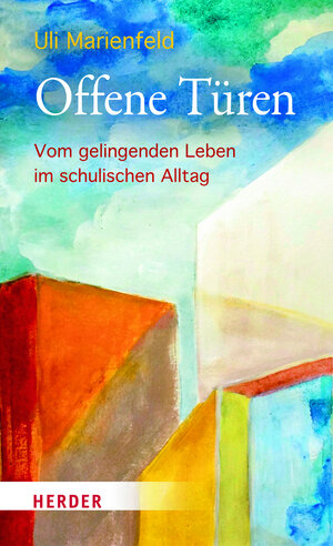 Buchcover Offene Türen | Uli Marienfeld | EAN 9783451033605 | ISBN 3-451-03360-7 | ISBN 978-3-451-03360-5