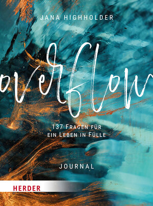 Buchcover Overflow | Jana Highholder | EAN 9783451033889 | ISBN 3-451-03388-7 | ISBN 978-3-451-03388-9
