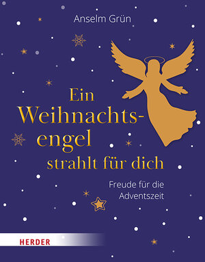 Buchcover Ein Weihnachtsengel strahlt für dich | Anselm Grün | EAN 9783451034305 | ISBN 3-451-03430-1 | ISBN 978-3-451-03430-5