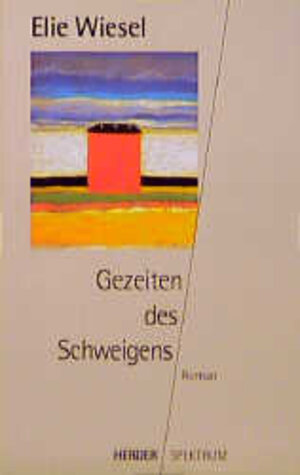 Buchcover Gezeiten des Schweigens | Elie Wiesel | EAN 9783451041549 | ISBN 3-451-04154-5 | ISBN 978-3-451-04154-9