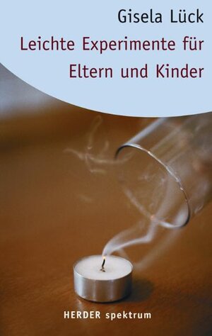 Leichte Experimente für Eltern und Kinder.