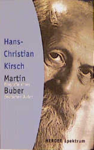 Buchcover Martin Buber | Hans Ch Kirsch | EAN 9783451048128 | ISBN 3-451-04812-4 | ISBN 978-3-451-04812-8