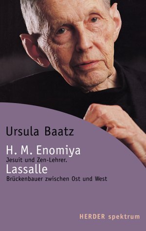 Buchcover Hugo M. Enomiya-Lassalle | Ursula Baatz | EAN 9783451054358 | ISBN 3-451-05435-3 | ISBN 978-3-451-05435-8