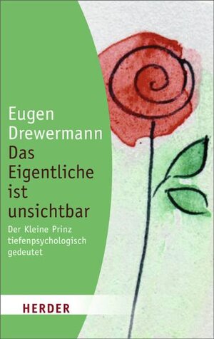 Buchcover Das Eigentliche ist unsichtbar | Eugen Drewermann | EAN 9783451058905 | ISBN 3-451-05890-1 | ISBN 978-3-451-05890-5