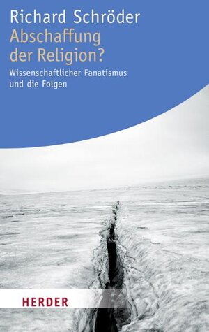 Buchcover Abschaffung der Religion? | Richard Schröder | EAN 9783451063435 | ISBN 3-451-06343-3 | ISBN 978-3-451-06343-5