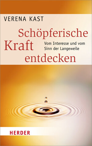 Buchcover Schöpferische Kraft entdecken | Verena Kast | EAN 9783451066832 | ISBN 3-451-06683-1 | ISBN 978-3-451-06683-2