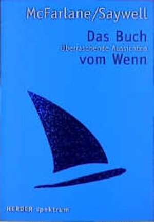 Buchcover Das Buch vom Wenn | Evelyn McFarlane | EAN 9783451070112 | ISBN 3-451-07011-1 | ISBN 978-3-451-07011-2