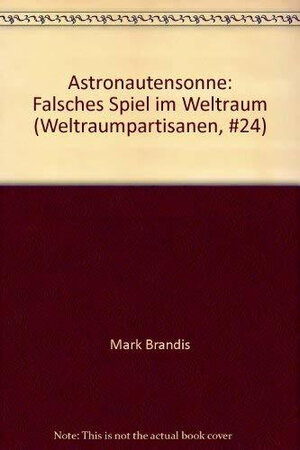 Buchcover Astronautensonne | Mark Brandis | EAN 9783451197581 | ISBN 3-451-19758-8 | ISBN 978-3-451-19758-1