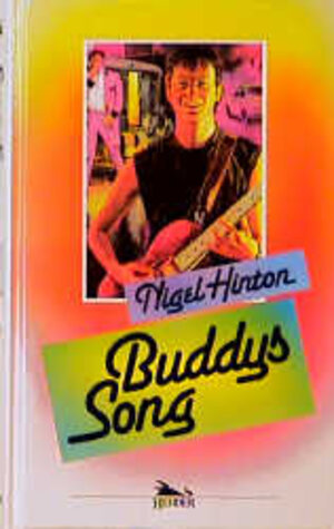 Buchcover Buddys Song | Nigel Hinton | EAN 9783451213816 | ISBN 3-451-21381-8 | ISBN 978-3-451-21381-6