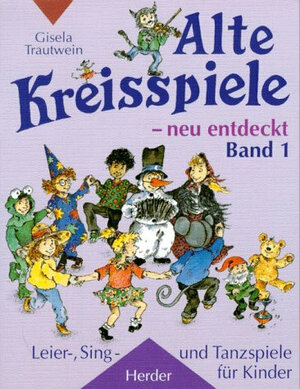 Buchcover Alte Kreisspiele - neu entdeckt | Gisela Trautwein | EAN 9783451229282 | ISBN 3-451-22928-5 | ISBN 978-3-451-22928-2