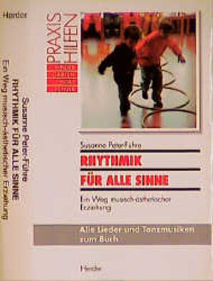 Rhythmik für alle Sinne. Cassette.