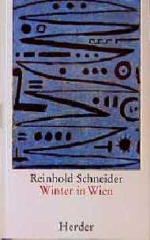 Buchcover Winter in Wien | Reinhold Schneider | EAN 9783451232091 | ISBN 3-451-23209-X | ISBN 978-3-451-23209-1