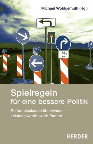Buchcover Spielregeln für eine bessere Politik  | EAN 9783451239946 | ISBN 3-451-23994-9 | ISBN 978-3-451-23994-6