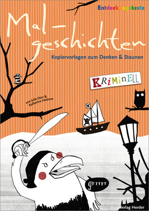 Buchcover Malgeschichten - kriminell | Katherina Hettmer | EAN 9783451256400 | ISBN 3-451-25640-1 | ISBN 978-3-451-25640-0