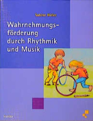 Buchcover Wahrnehmungsförderung durch Rhythmik und Musik | Sabine Hirler | EAN 9783451266232 | ISBN 3-451-26623-7 | ISBN 978-3-451-26623-2