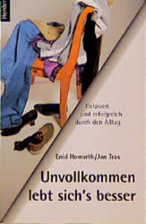 Buchcover Unvollkommen lebt sich's besser | Enid Howarth | EAN 9783451267475 | ISBN 3-451-26747-0 | ISBN 978-3-451-26747-5