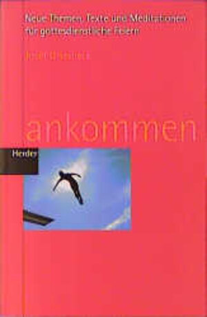 Buchcover ankommen | Josef Griesbeck | EAN 9783451267888 | ISBN 3-451-26788-8 | ISBN 978-3-451-26788-8