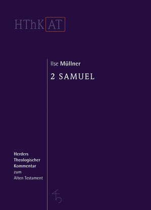 Buchcover 2 Samuel | Ilse Müllner | EAN 9783451268137 | ISBN 3-451-26813-2 | ISBN 978-3-451-26813-7