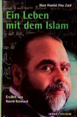 Buchcover Ein Leben mit dem Islam | Nasr H Abu Zaid | EAN 9783451269714 | ISBN 3-451-26971-6 | ISBN 978-3-451-26971-4
