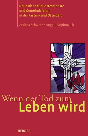 Buchcover Wenn der Tod zum Leben wird | Andrea Schwarz | EAN 9783451277085 | ISBN 3-451-27708-5 | ISBN 978-3-451-27708-5