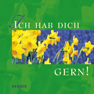 Buchcover Ich hab dich gern!  | EAN 9783451282751 | ISBN 3-451-28275-5 | ISBN 978-3-451-28275-1