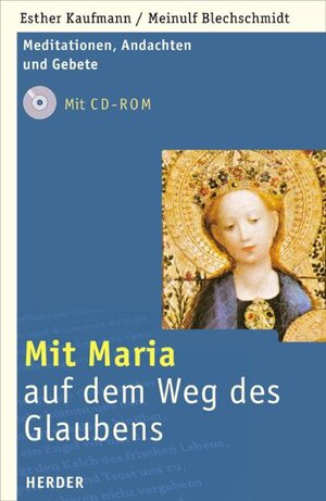 Buchcover Mit Maria auf dem Weg des Glaubens | Esther Kaufmann | EAN 9783451283642 | ISBN 3-451-28364-6 | ISBN 978-3-451-28364-2