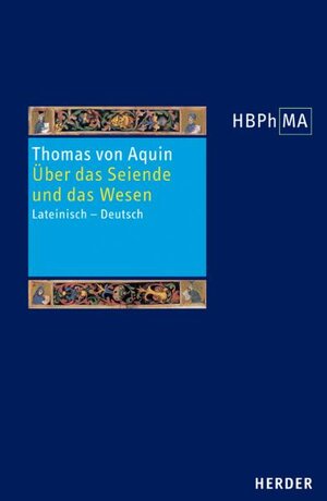 Buchcover De ente et essentia /Über das Seiende und das Wesen | Thomas von Aquin | EAN 9783451286896 | ISBN 3-451-28689-0 | ISBN 978-3-451-28689-6