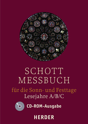 SCHOTT Messbuch Sonn- und Festtage: Lesejahre A, B, C: Originaltexte der authentischen deutschen Ausgabe des Messbuchs und des Messlektionars